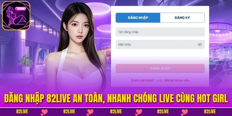 Đăng Nhập 82LIVE